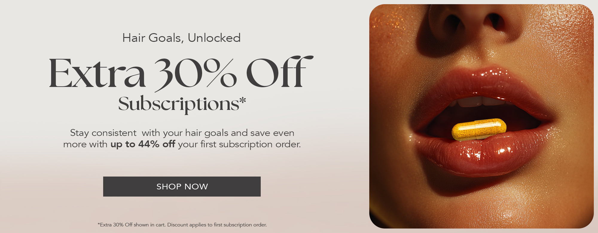 Extra 30% off subscriptions | Shop now